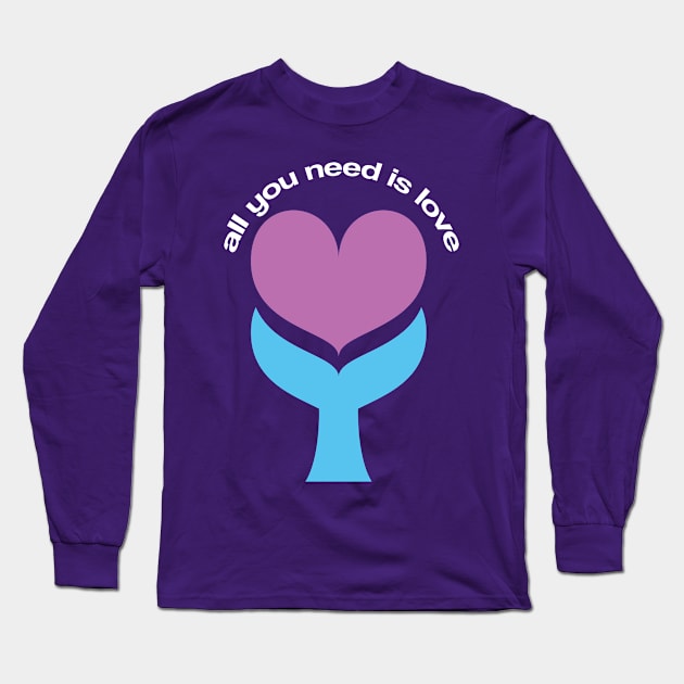 All you need is love Long Sleeve T-Shirt by Asim138